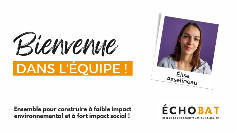 Bienvenue Elise dans le réseau ÉCHOBAT !